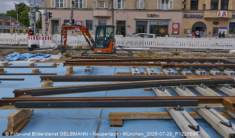 29.07.2025 - Tram-Gleisbaustelle in Laim