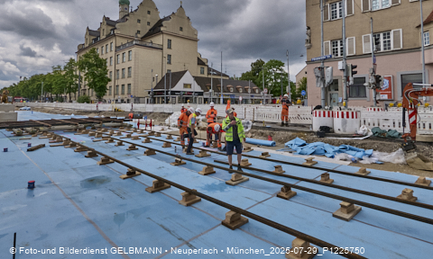 29.07.2025 - Tram-Gleisbaustelle in Laim