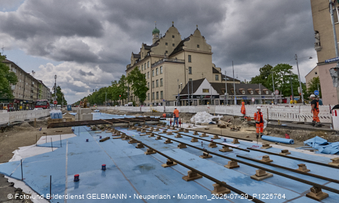 29.07.2025 - Tram-Gleisbaustelle in Laim