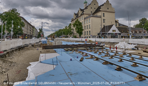 29.07.2025 - Tram-Gleisbaustelle in Laim