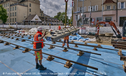 29.07.2025 - Tram-Gleisbaustelle in Laim