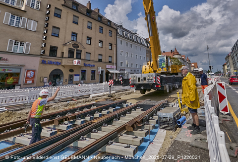 29.07.2025 - Tram-Gleisbaustelle in Laim